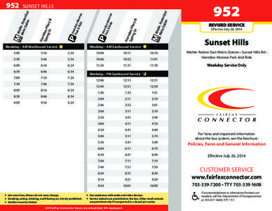 Weekday – AM Westbound Service  Wie Met hle - Res ro St ton ation East