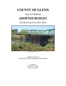 COUNTY OF GLENN State of California ADOPTED BUDGET For the Fiscal Year[removed]