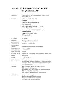 PLANNING & ENVIRONMENT COURT OF QUEENSLAND CITATION: Family Assets Pty Ltd v Gold Coast City Council & OrsQPEC 006