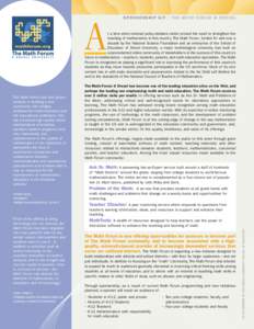S P O N S O R S H I P K I T | T H E M AT H F O R U M @ D R E X E L  A t a time when national policy debates center around the need to strengthen the teaching of mathematics in this country, The Math Forum, funded for wel
