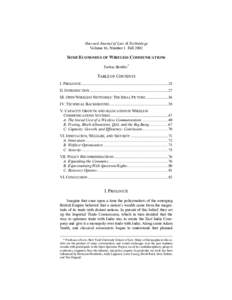 Harvard Journal of Law & Technology Volume 16, Number 1 Fall 2002 SOME ECONOMICS OF WIRELESS COMMUNICATIONS Yochai Benkler*