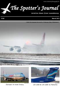 www.aviation-photography.lu  N°80 March 2013 I think this resumes the month of February (Dany Wallenborn)