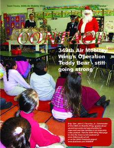 Team Travis, 349th Air Mobility Wing  “In Omnia Paratus” December 2012 Vol. 30, No. 12  349th Air Mobility