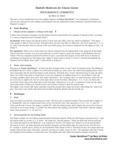 Diabelli Moderato for Classic Guitar PERFORMANCE COMMENTS by Mary Jo Disler This piece can be studied after the note-reading chapters of Guitar QuickStart™ are completed. It introduces several new elements of note-read