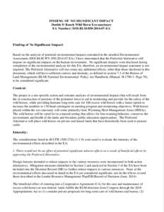 FINDING OF NO SI GNIFICANT IMPACT Double D Ranch Wild Horse Eco-sanctuary EA Number: DOI-BLM[removed]EA Finding of No Significant Impact: Based on the analysis of potential environmental impacts contained in the atta