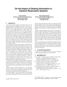 On the Impact of Sharing Information in Advance Reservation Systems Eran Simhon Division of System Engineering Boston University 