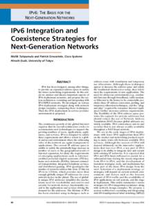 IPV6: THE BASIS FOR THE NEXT-GENERATION NETWORKS