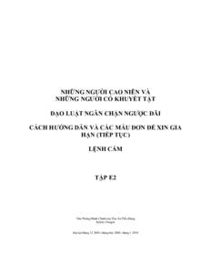 NHỮNG NGƯỜI CAO NIÊN VÀ NHỮNG NGƯỜI CÓ KHUYẾT TẬT ĐẠO LUẬT NGĂN CHẬN NGƯỢC ĐÃI CÁCH HƯỚNG DẪN VÀ CÁC MẪU ĐƠN ĐỂ XIN GIA HẠN (TIẾP TỤC) LỆNH CẤM