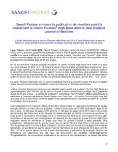 Sanofi Pasteur annonce la publication de résultats positifs concernant le vaccin Fluzone® High-Dose dans le New England Journal of Medicine - L’étude démontre que le vaccin Fluzone High-Dose est 24,2 % plus efficac