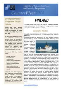 CountryFlyer 2014 Developing Practical Cooperation through Science Finland has been actively engaged within the framework