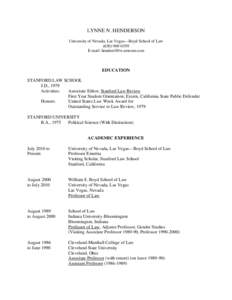 Year of birth missing / Law / Education in the United States / United States / Barbara A. Babcock / Kent Greenfield / William S. Boyd School of Law / Northwestern University School of Law / UC Berkeley School of Law