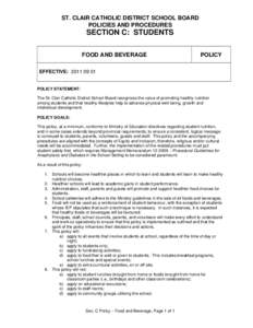 ST. CLAIR CATHOLIC DISTRICT SCHOOL BOARD POLICIES AND PROCEDURES SECTION C: STUDENTS FOOD AND BEVERAGE