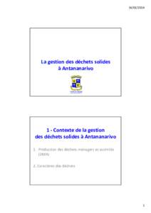 La gestion des déchets solides à Antananarivo  1 - Contexte de la gestion