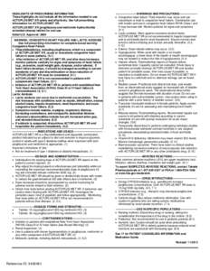 HIGHLIGHTS OF PRESCRIBING INFORMATION 	 These highlights do not include all the information needed to use ACTOPLUS MET XR safely and effectively. See full prescribing information for ACTOPLUS MET XR. ACTOPLUS MET XR (pio