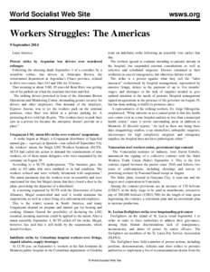 World Socialist Web Site  wsws.org Workers Struggles: The Americas 9 September 2014