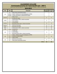 CALENDRIER SCOLAIRE Communauté d’écoles de Fredericton/St-Jean – DSF-S Sainte-Anne, École des Bâtisseurs, Arc-en-ciel, Samuel-de-Champlain, Vallée de Kennebecasis[removed]