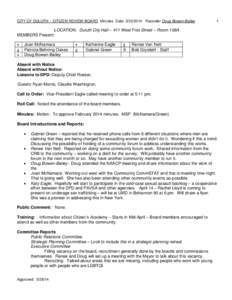 CITY OF DULUTH ~ CITIZEN REVIEW BOARD Minutes Date: [removed]Recorder Doug Bowen-Bailey  1 LOCATION: Duluth City Hall – 411 West First Street – Room 106A MEMBERS Present: