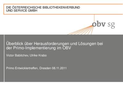 Empfehlungen der AG eDOC-Erweiterung - Primo im Verbund?