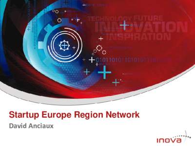 Startup Europe Region Network David Anciaux SERN  • Origin