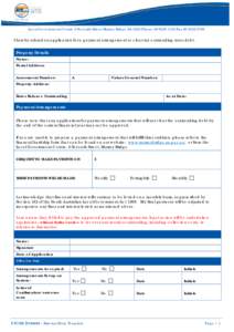 Rates Payment Arrangement Local Government Centre 2 Seventh Street Murray Bridge SA 5253 Phone[removed]Fax[removed]I hereby submit an application for a payment arrangement to clear my outstanding rates debt.  P