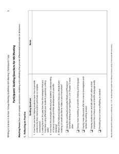 Notes  May be photocopied for classroom or workshop use. © 2011 by Betsy Rupp Fulwiler from Writing in Science in Action. Portsmouth, NH: Heinemann. ❏ Providing less or more scaffolding as needed