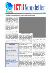 ICTR Newsletter Published by the Communication Cluster—ERSPS, Immediate Office of the Registrar United Nations International Criminal Tribunal for Rwanda February 2010