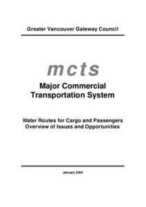 Greater Vancouver Gateway Council  mcts Major Commercial Transportation System Water Routes for Cargo and Passengers