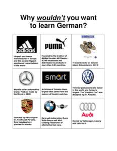 Why wouldn’t you want to learn German? Largest sportswear manufacturer in Europe and the second-biggest