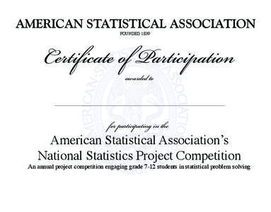 AMERICAN STATISTICAL ASSOCIATION FOUNDED 1839 Certificate of Participation awarded to