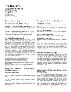 THE BULLETIN Chapel Hill Bird Club November, 2000 (Vol. XXIX, No. 11) c/o Ginger Travis 5244 Old Woods Rd.