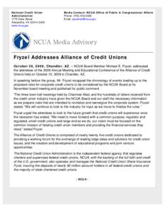 Corporate credit union / National Credit Union Share Insurance Fund / Credit union / Finance / Government / Financial services / NCUA Corporate Stabilization Program / Bank regulation in the United States / Independent agencies of the United States government / National Credit Union Administration