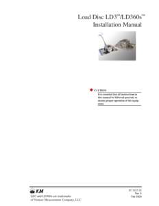 TM  TM Load Disc LD3 /LD360s Installation Manual