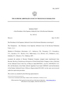 586_368707  THE SUPREME ARBITRAZH COURT OF THE RUSSIAN FEDERATION RESOLUTION1 of the Presidium of the Supreme Arbitrazh Court of the Russian Federation