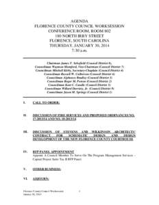 AGENDA FLORENCE COUNTY COUNCIL WORKSESSION CONFERENCE ROOM, ROOM[removed]NORTH IRBY STREET FLORENCE, SOUTH CAROLINA THURSDAY, JANUARY 30, 2014