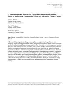 Journal of Sustainability Education Vol. 4, January 2013 ISSN: A Human Ecological Approach to Energy Literacy through Hands-On Projects: An Essential Component of Effectively Addressing Climate Change.