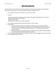 Enterprise Services Division  State of North Dakota MEETING MINUTES The Executive Order[removed]Executive Steering Committee and Procurement Committee of the Workforce