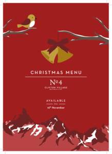 CHRISTMAS MENU  R E S TA U R A N T & B A R AVA I L A B L E from