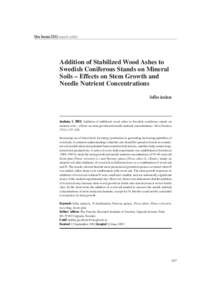 Silva Fennica[removed]research articles  Addition of Stabilized Wood Ashes to Swedish Coniferous Stands on Mineral Soils – Effects on Stem Growth and Needle Nutrient Concentrations
