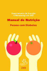 Departamento de Nutrição e Metabologia da SBD Manual de Nutrição Pessoa com Diabetes