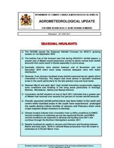 DEPARTMENT OF CLIMATE CHANGE & METEOROLOGICAL SERVICES  AGROMETEOROLOGICAL UPDATE Government of Malawi  FOR THIRD ROUND[removed]AGRICULTURAL ESTIMATES