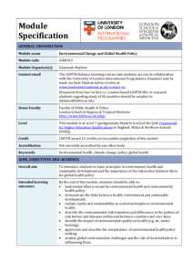 Module Specification GENERAL INFORMATION Module name  Environmental Change and Global Health Policy