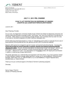 State of Vermont Department of Vermont Health Access 312 Hurricane Lane, Suite 201 Williston VT[removed]http://dvha.vermont.gov