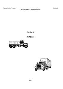 National Code of Practice  Section K HEAVY VEHICLE MODIFICATIONS  NATIONAL CODE OF PRACTICE