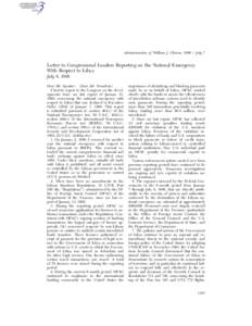 Administration of William J. Clinton, [removed]July 7  Letter to Congressional Leaders Reporting on the National Emergency With Respect to Libya July 6, 1998 Dear Mr. Speaker: (Dear Mr. President:)