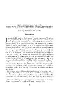 KÂÍıA IN THE BHAGAVAD GÈTÅ: A BEGINNING ONTOLOGY FROM THE GAUÎÈYA PERSPECTIVE* Howard J. Resnick (H.D. Goswami)
