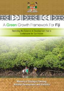 © WWF - Pacific  Ministry of Strategic Planning, National Development and Statistics A u gu s t