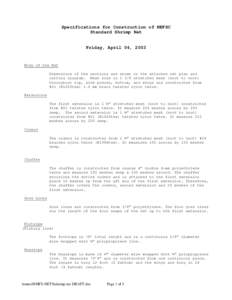 Specifications for Construction of NEFSC Standard Shrimp Net Friday, April 04, 2003  Body of the Net