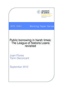 WPS[removed]Working Paper Series Public borrowing in harsh times: The League of Nations Loans