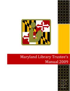      Maryland Library Trustee’s  Manual 2009