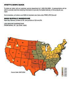 HYATT’S SHIPS QUICK To place an order, call our customer service department atA representative will be able to provide real-time stocking information to provide the fastest delivery of the products you
